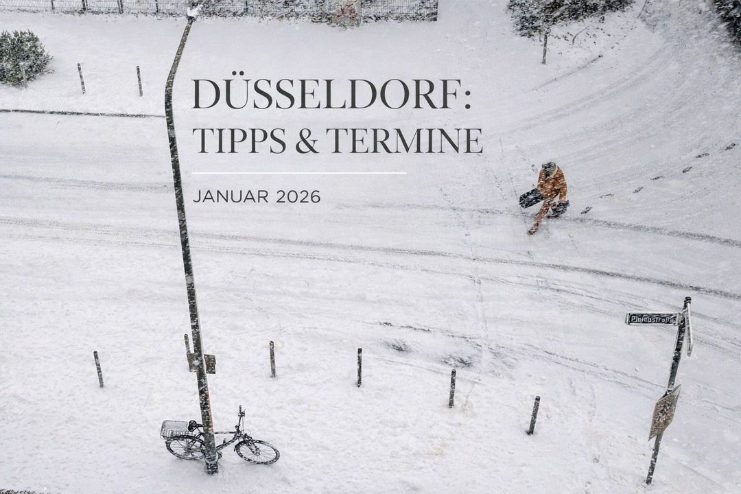 Düsseldorf im Januar: draußen leise, im Kalender umso lauter – hier kommen unsere Tipps & Termine. / Foto: NDOZ