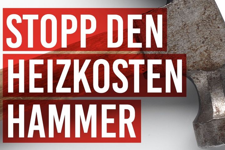 Kampagne "Stopp den Heizkosten-Hammer" startet